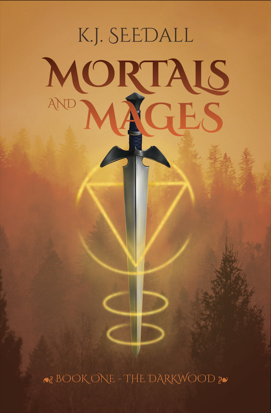 Mortals & Mages Book 1: The DarkWood